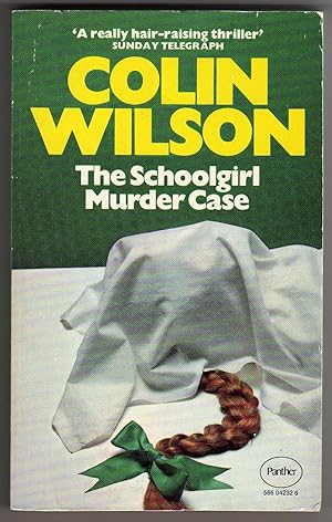 Seller image for The Schoolgirl Murder Case for sale by Cameron-Wolfe Booksellers