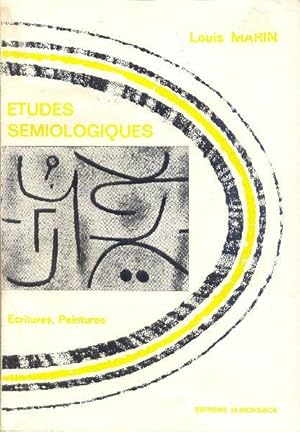 Études sémiologiques. Écritures, Peintures.