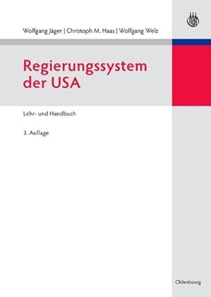 Bild des Verkufers fr Regierungssystem der USA : Lehr- und Handbuch zum Verkauf von AHA-BUCH GmbH