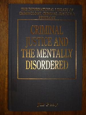 Immagine del venditore per Criminal Justice and the Mentally Disordered venduto da Gargoyle Books, IOBA