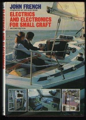 Electrics and Electronics for Small Craft Second Edition