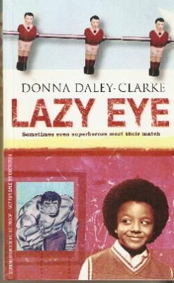Imagen del vendedor de Lazy Eye, A a la venta por Black Voices
