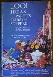 1,001 Ideas for Parties, Fairs and Suppers