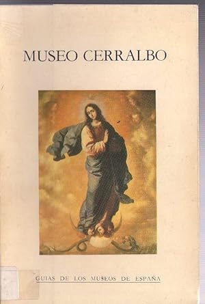 Seller image for MUSEO CERRALBO. GUIAS DE LOS MUSEOS DE ESPAA for sale by LIBROS OTRA MIRADA
