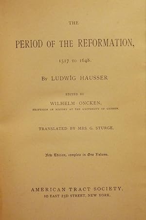 Bild des Verkufers fr THE PERIOD OF THE REFORMATION, 1517 TO 1648 zum Verkauf von Antic Hay Books