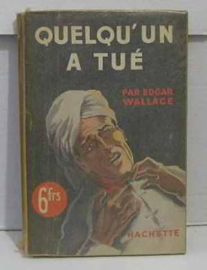 Quelqu'un a tué