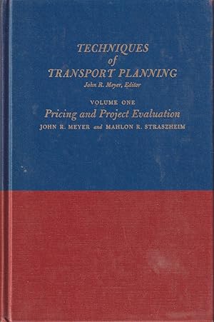 Seller image for Techniques Of Transport Planning. Volume 1 Pricing And Project Evaluation for sale by Jonathan Grobe Books