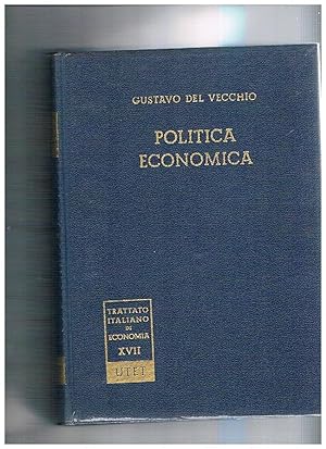 Seller image for Politica economica (Cronache 1910-1960). for sale by Libreria Gull