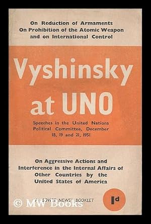 Seller image for Speeches by A.Y. Vyshinsky at the plenary session of the U.N. General Assembly, Paris, November 8 and 16, 1951 for sale by MW Books