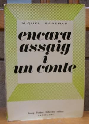 Seller image for ENCARA ASSAIG I UN CONTE for sale by LLIBRES del SENDERI