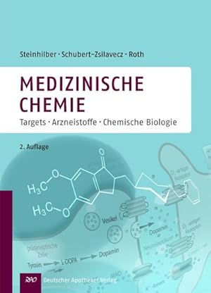 Seller image for Medizinische Chemie : Targets - Arzneistoffe - Chemische Biologie for sale by AHA-BUCH GmbH