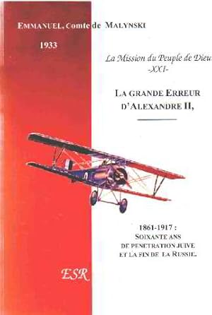 La mission du peuple de dieu / tome 21 : la grande erreur d'alexandre II