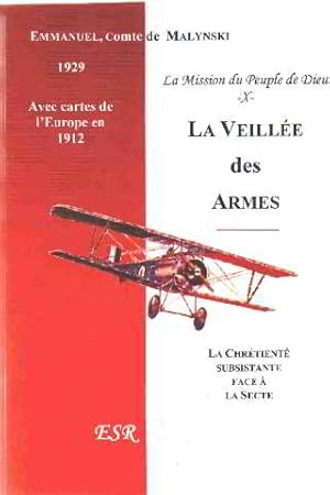 Seller image for La mission du peuple de dieu / tome 10 : la veille des armes for sale by librairie philippe arnaiz