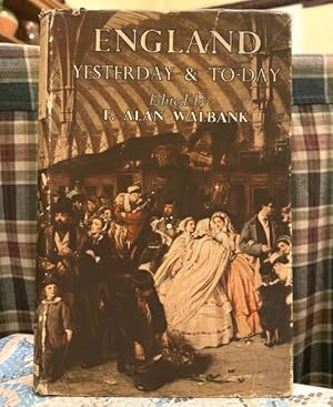 Image du vendeur pour England Yesterday & To-Day: in the works of the novelists 1837 to 1938 mis en vente par Bookfare