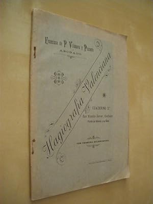 Imagen del vendedor de HAGIOGRAF�A VALENCIANA. CUADERNO 3�. O BREVE RESE�A BIOGR�FICA DE LOS SANTOS, BEATOS Y VENERABLES NATURALES DEL ANTIGUO REINO DE VALENCIA O EN �L VENERADOS, CON PREFERENCIA A OTRA REGI�N a la venta por LIBRERIA TORMOS