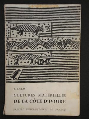 Imagen del vendedor de Cultures Matrielles de la Cte d'Ivoire a la venta por Emmanuelle Morin