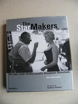 Seller image for The Star Makers : On Set with Hollywood's Greatest Directors for sale by Buybyebooks
