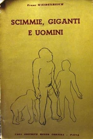 Bild des Verkufers fr Scimmie giganti e uomini. zum Verkauf von Libreria La Fenice di Pietro Freggio