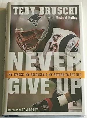 Seller image for Never Give Up for sale by Pages of Boston