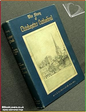 Bild des Verkufers fr Story Of Chichester Cathedral zum Verkauf von BookLovers of Bath