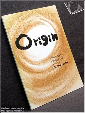 Image du vendeur pour Origin: Fifth Series Number One Featuring George Evans mis en vente par BookLovers of Bath