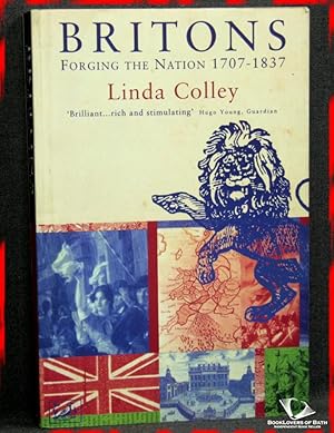 Seller image for Britons: Forging the Nation 1707-1837 for sale by BookLovers of Bath