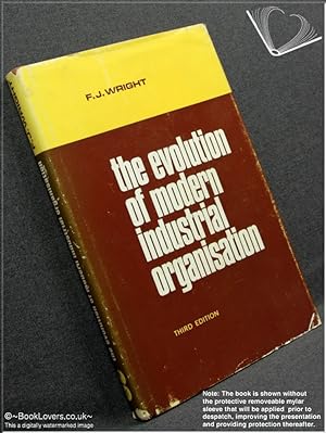 Imagen del vendedor de The Evolution of Modern Industrial Organisation (Third Edition) a la venta por BookLovers of Bath