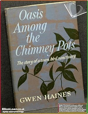Seller image for Oasis Among The Chimney Pots for sale by BookLovers of Bath