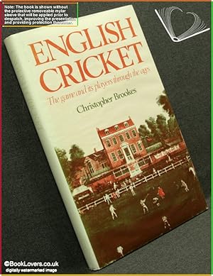 Bild des Verkufers fr English Cricket: The Game and Its Players Through the Ages zum Verkauf von BookLovers of Bath