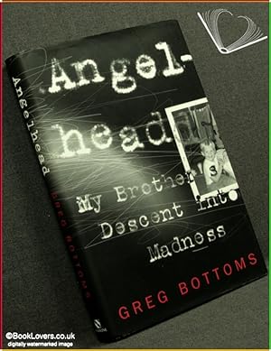 Seller image for Angelhead: My Brother's Decent Into Madness for sale by BookLovers of Bath