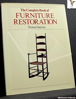 Seller image for The Complete Book of Furniture Restoration for sale by BookLovers of Bath