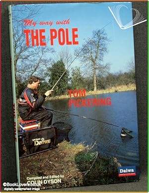 Seller image for My Way with the Pole for sale by BookLovers of Bath