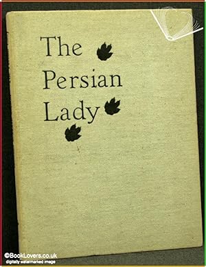Bild des Verkufers fr The Persian Lady: A Woodland Mystery zum Verkauf von BookLovers of Bath