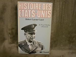 Histoire des Etats-Unis de Pearl Harbor à Kennedy