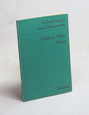 Seller image for Adalbert Stifter, Abdias / Hrsg. von Ulrich Dittmann for sale by Versandantiquariat Buchegger