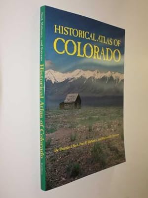 Bild des Verkufers fr Historical Atlas of Colorado zum Verkauf von Cover to Cover Books & More