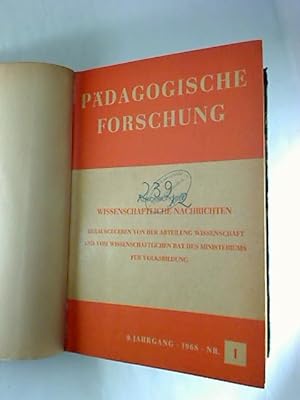 Pädagogische Forschung. Wissenschaftliche Nachrichten. - 9. Jahrg. / 1968, Nr. 1 - 5/6 (komplette...