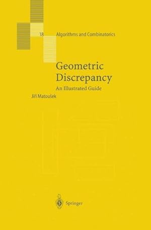 Bild des Verkufers fr Geometric Discrepancy : An Illustrated Guide zum Verkauf von AHA-BUCH GmbH