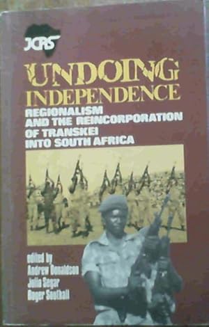 Seller image for Undoing Independence for sale by Chapter 1