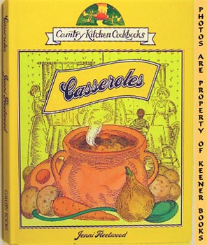 Casseroles : Country Kitchen Cookbooks