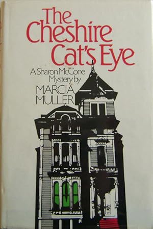 Imagen del vendedor de The Cheshire Cat's Eye a la venta por Derringer Books, Member ABAA