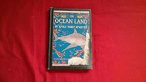 Seller image for IN OCEAN LAND for sale by Betty Mittendorf /Tiffany Power BKSLINEN