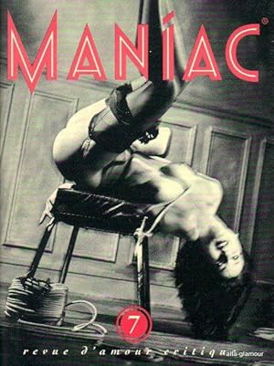 Image du vendeur pour MANIAC: Revue d'Amour Critique; No. 7 mis en vente par Alta-Glamour Inc.