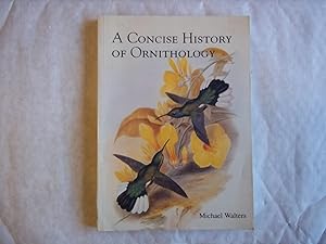 Bild des Verkufers fr A Concise History of Ornithology zum Verkauf von Carmarthenshire Rare Books