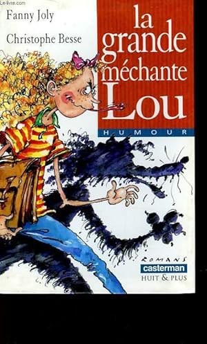 Image du vendeur pour LA GRANDE MECHANTE LOU mis en vente par Le-Livre