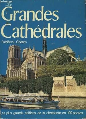 Bild des Verkufers fr LES GRANDES CATHEDRALES zum Verkauf von Le-Livre