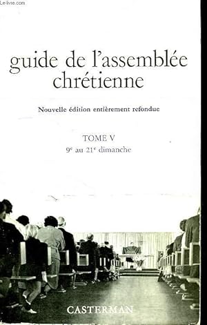 Seller image for GUIDE DE L'ASSEMBLEE CHRETIENNE, TOME V for sale by Le-Livre