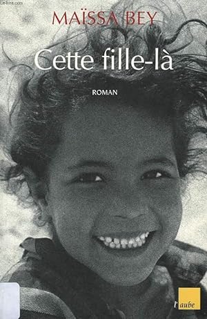 Imagen del vendedor de CETTE FILLE-LA a la venta por Le-Livre