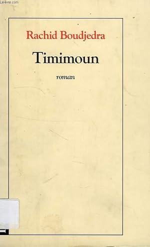 Image du vendeur pour TIMIMOUN mis en vente par Le-Livre