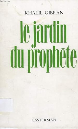 Seller image for LE JARDIN DU PROPHETE for sale by Le-Livre
